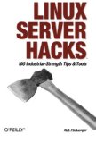 Linux Server Hacks